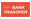Bank Transfer